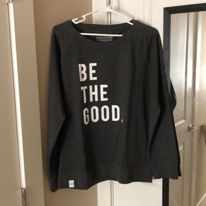 Be The Good Sweatshirt
